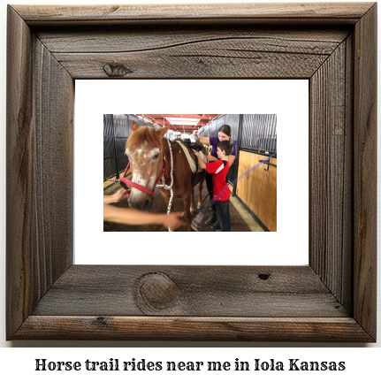 horse trail rides near me in Iola, Kansas